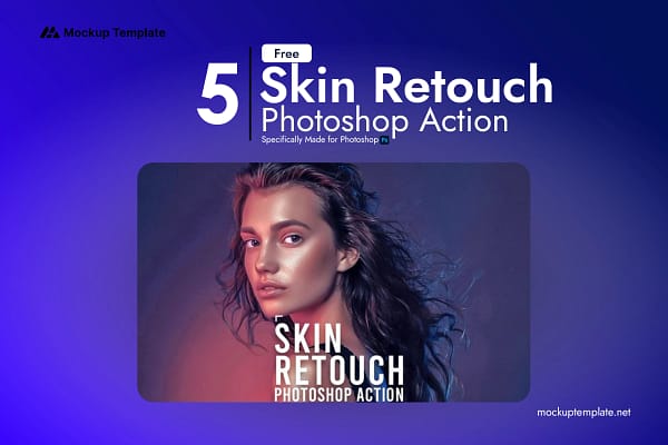 5 Skin Retouch Photoshop Action